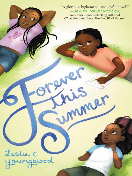Title details for Forever This Summer by Leslie C. Youngblood - Wait list
